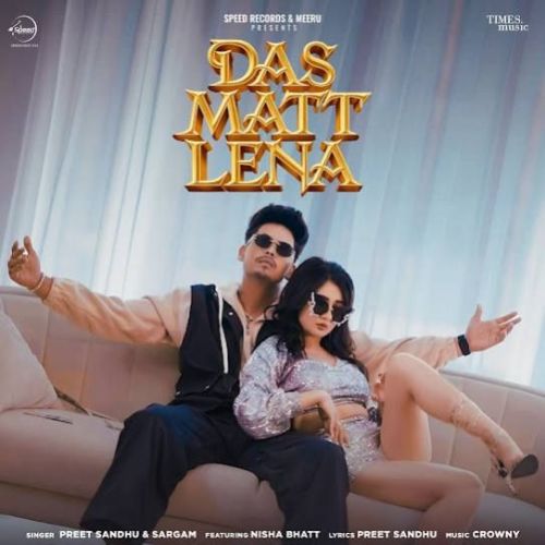 Das Matt Lena Preet Sandhu mp3 song ringtone, Das Matt Lena Preet Sandhu Ringtone Download - RiskyJatt.Com