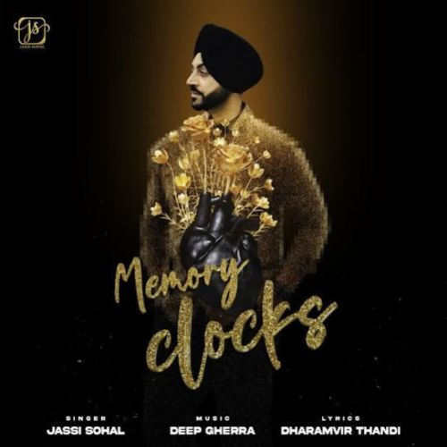 Memory Clocks Jassi Sohal mp3 song ringtone, Memory Clocks Jassi Sohal Ringtone Download - RiskyJatt.Com