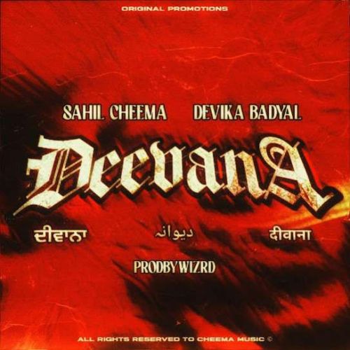 Deevana Sahil Cheema mp3 song ringtone, Deevana Sahil Cheema Ringtone Download - RiskyJatt.Com