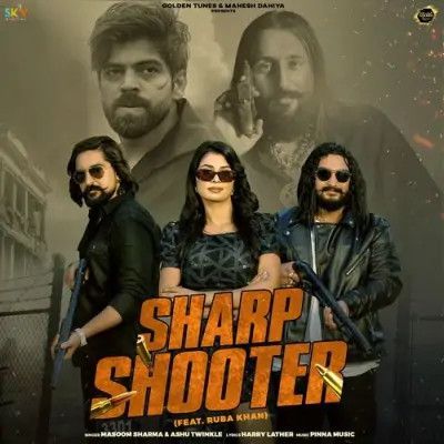 Sharp Shooter Masoom Sharma, Ashu Twinkle mp3 song ringtone, Sharp Shooter Masoom Sharma, Ashu Twinkle Ringtone Download - RiskyJatt.Com