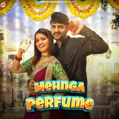 Mehnga Perfume Sandeep Surila, Komal Chaudhary mp3 song ringtone, Mehnga Perfume Sandeep Surila, Komal Chaudhary Ringtone Download - RiskyJatt.Com