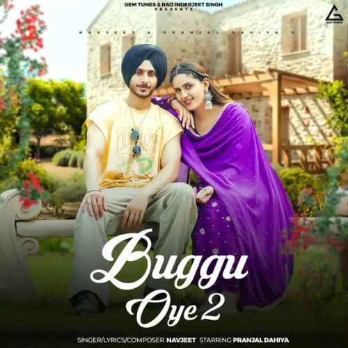 Buggu Oye 2 Navjeet mp3 song ringtone, Buggu Oye 2 Navjeet Ringtone Download - RiskyJatt.Com