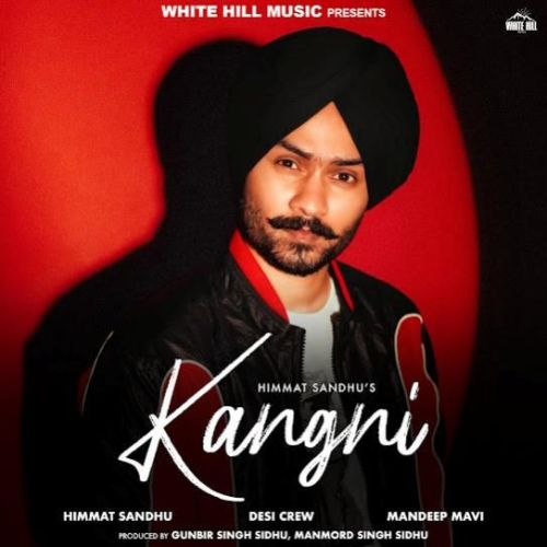 Kangni Himmat Sandhu mp3 song ringtone, Kangni Himmat Sandhu Ringtone Download - RiskyJatt.Com