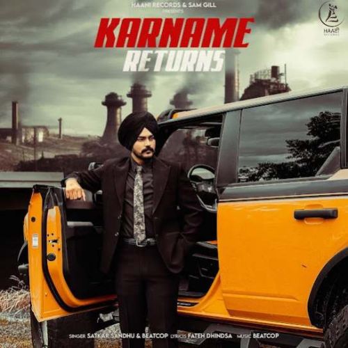 Karname Returns Satkar Sandhu mp3 song ringtone, Karname Returns Satkar Sandhu Ringtone Download - RiskyJatt.Com