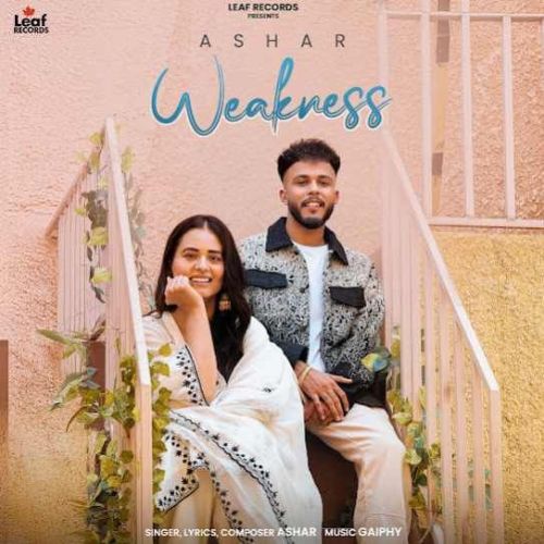 Weakness Ashar mp3 song ringtone, Weakness Ashar Ringtone Download - RiskyJatt.Com