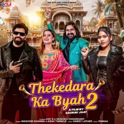 Thekedara Ka Byah 2 Masoom Sharma, Ashu Twinkle mp3 song ringtone, Thekedara Ka Byah 2 Masoom Sharma, Ashu Twinkle Ringtone Download - RiskyJatt.Com