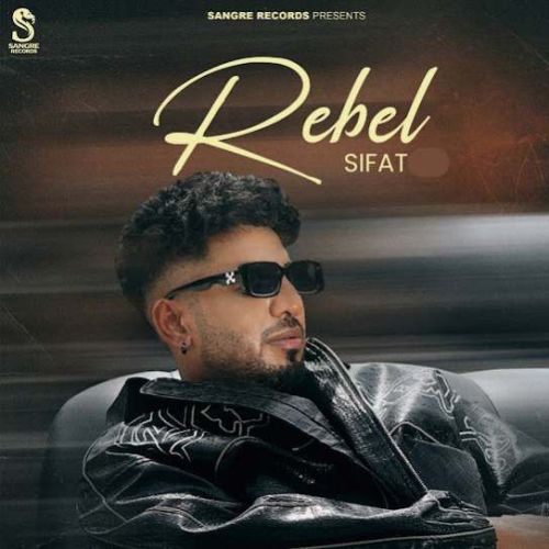 Rebel Sifat mp3 song ringtone, Rebel Sifat Ringtone Download - RiskyJatt.Com