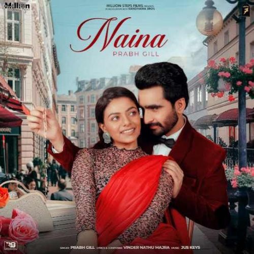 Naina Prabh Gill mp3 song ringtone, Naina Prabh Gill Ringtone Download - RiskyJatt.Com