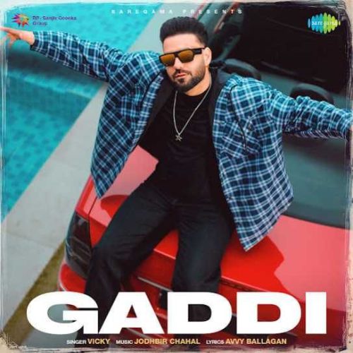 Gaddi Vicky mp3 song ringtone, Gaddi Vicky Ringtone Download - RiskyJatt.Com