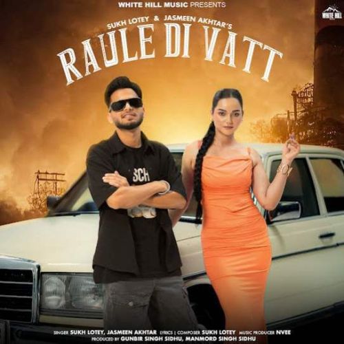 Raule Di Vatt Sukh Lotey mp3 song ringtone, Raule Di Vatt Sukh Lotey Ringtone Download - RiskyJatt.Com