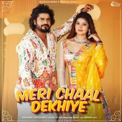 Meri Chaal Dekhiye Vishvajeet Choudhary, Anjali 99 mp3 song ringtone, Meri Chaal Dekhiye Vishvajeet Choudhary, Anjali 99 Ringtone Download - RiskyJatt.Com