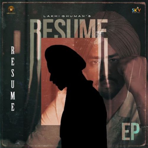 Glassy Lakhi Ghuman mp3 song ringtone, RESUME Lakhi Ghuman Ringtone Download - RiskyJatt.Com