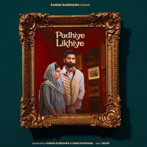 Padhiye Likhiye Raman Randhawa, Nabh Randhawa mp3 song ringtone, Padhiye Likhiye Raman Randhawa, Nabh Randhawa Ringtone Download - RiskyJatt.Com