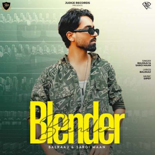 Blender Balraaj, Sargi Maan mp3 song ringtone, Blender Balraaj, Sargi Maan Ringtone Download - RiskyJatt.Com