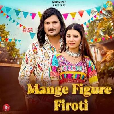 Mange figure Firoti Amit Saini Rohtakiya mp3 song ringtone, Mange figure Firoti Amit Saini Rohtakiya Ringtone Download - RiskyJatt.Com