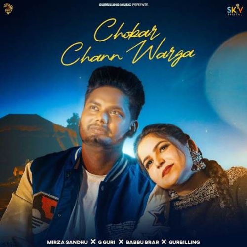 Chobar Chann Warga Mirza Sandhu mp3 song ringtone, Chobar Chann Warga Mirza Sandhu Ringtone Download - RiskyJatt.Com