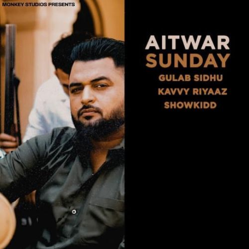 Aitwar Sunday Gulab Sidhu mp3 song ringtone, Aitwar Sunday Gulab Sidhu Ringtone Download - RiskyJatt.Com