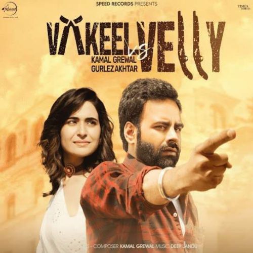 Vakeel Vs Velly Kamal Grewal mp3 song ringtone, Vakeel Vs Velly Kamal Grewal Ringtone Download - RiskyJatt.Com