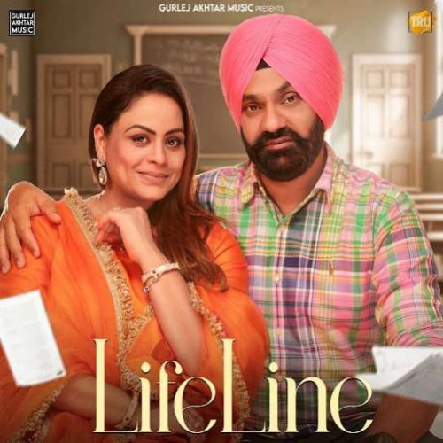 LifeLine Gurlez Akhtar, Kulwinder Kally mp3 song ringtone, LifeLine Gurlez Akhtar, Kulwinder Kally Ringtone Download - RiskyJatt.Com