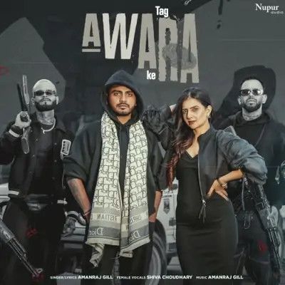 Tag Awara Ke Amanraj Gill, Shiva Choudhary mp3 song ringtone, Tag Awara Ke Amanraj Gill, Shiva Choudhary Ringtone Download - RiskyJatt.Com