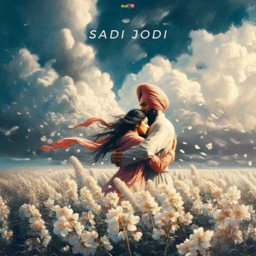 Sadi Jodi Ravneet Singh mp3 song ringtone, Sadi Jodi Ravneet Singh Ringtone Download - RiskyJatt.Com