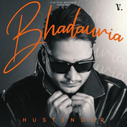 Bhadauria Hustinder mp3 song ringtone, Bhadauria Hustinder Ringtone Download - RiskyJatt.Com