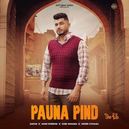 Pauna Pind Zafar mp3 song ringtone, Pauna Pind Zafar Ringtone Download - RiskyJatt.Com