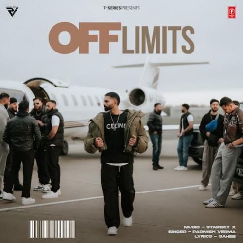 Off Limits Parmish Verma mp3 song ringtone, Off Limits Parmish Verma Ringtone Download - RiskyJatt.Com