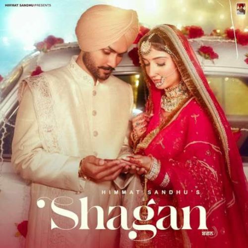 Shagan Himmat Sandhu mp3 song ringtone, Shagan Himmat Sandhu Ringtone Download - RiskyJatt.Com