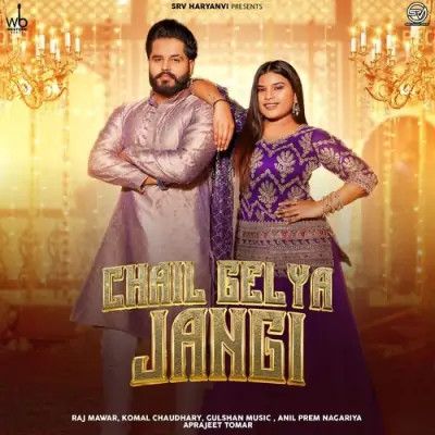 Chail Gelya Jangi Raj Mawar, Komal Chaudhary mp3 song ringtone, Chail Gelya Jangi Raj Mawar, Komal Chaudhary Ringtone Download - RiskyJatt.Com