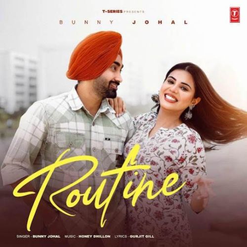 Routine Bunny Johal mp3 song ringtone, Routine Bunny Johal Ringtone Download - RiskyJatt.Com