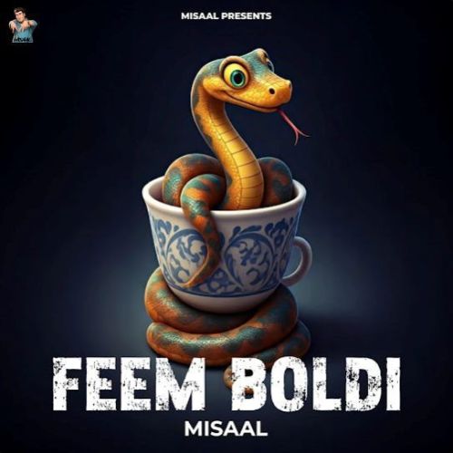 Feem Boldi Misaal mp3 song ringtone, Feem Boldi Misaal Ringtone Download - RiskyJatt.Com