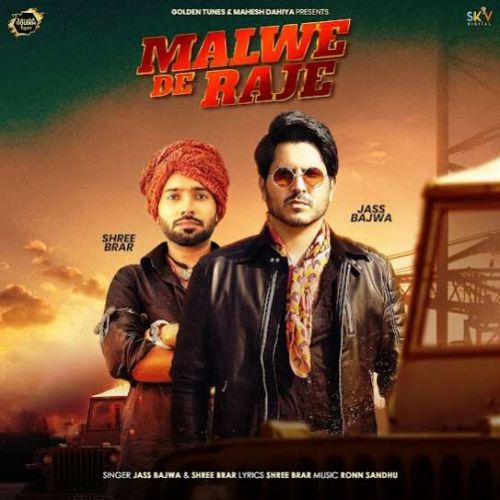 Malwe De Raje Jass Bajwa, Shree Brar mp3 song ringtone, Malwe De Raje Jass Bajwa, Shree Brar Ringtone Download - RiskyJatt.Com