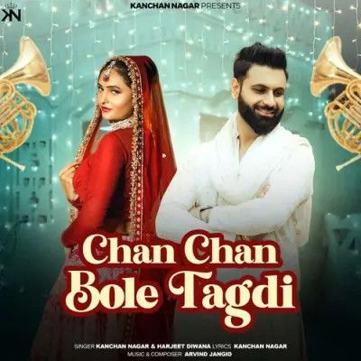 Chan Chan Bole Tagdi Kanchan Nagar, Harjeet Diwana mp3 song ringtone, Chan Chan Bole Tagdi Kanchan Nagar, Harjeet Diwana Ringtone Download - RiskyJatt.Com