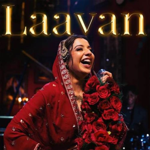 LAAVAN Jasmine Sandlas mp3 song ringtone, LAAVAN Jasmine Sandlas Ringtone Download - RiskyJatt.Com