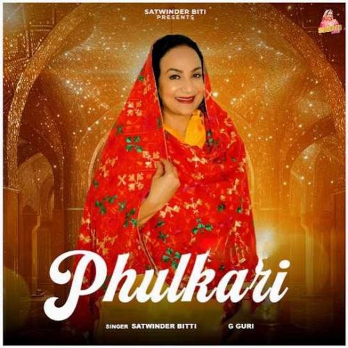 Phulkari Satwinder Bitti mp3 song ringtone, Phulkari Satwinder Bitti Ringtone Download - RiskyJatt.Com