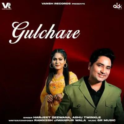 Gulchare Harjeet Deewana, Ashu Twinkle mp3 song ringtone, Gulchare Harjeet Deewana, Ashu Twinkle Ringtone Download - RiskyJatt.Com