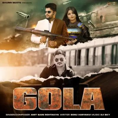 Gola Amit Saini Rohtakiya mp3 song ringtone, Gola Amit Saini Rohtakiya Ringtone Download - RiskyJatt.Com