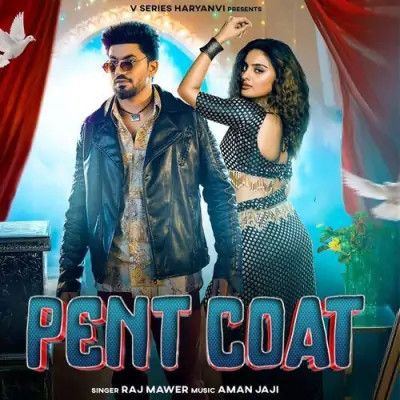 Pent Coat Raj Mawar mp3 song ringtone, Pent Coat Raj Mawar Ringtone Download - RiskyJatt.Com