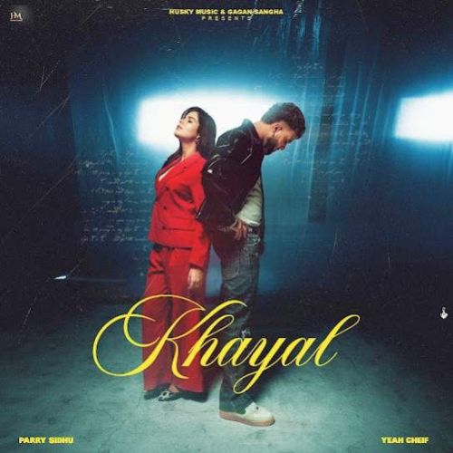 Khayal Parry Sidhu mp3 song ringtone, Khayal Parry Sidhu Ringtone Download - RiskyJatt.Com