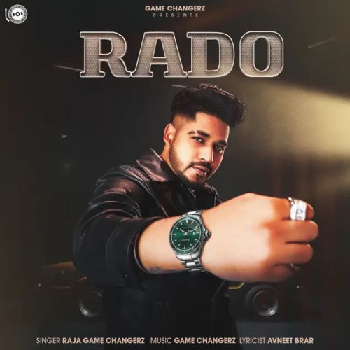 RADO Raja Game Changerz mp3 song ringtone, RADO Raja Game Changerz Ringtone Download - RiskyJatt.Com