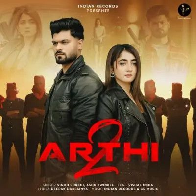 Arthi 2 Vinod Sorkhi, Ashu Twinkle mp3 song ringtone, Arthi 2 Vinod Sorkhi, Ashu Twinkle Ringtone Download - RiskyJatt.Com