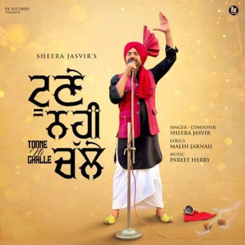 Toone Ni Challe Sheera Jasvir mp3 song ringtone, Toone Ni Challe Sheera Jasvir Ringtone Download - RiskyJatt.Com