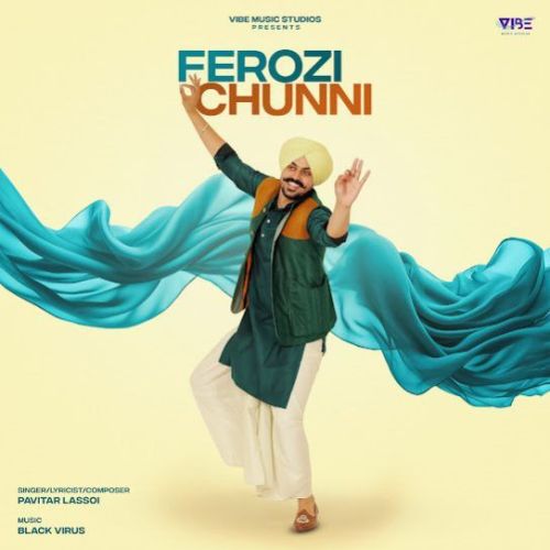 Ferozi Chunni Pavitar Lassoi mp3 song ringtone, Ferozi Chunni Pavitar Lassoi Ringtone Download - RiskyJatt.Com