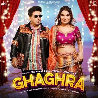 Ghaghra Dev Kumar Deva, Farmani Naaz mp3 song ringtone, Ghaghra Dev Kumar Deva, Farmani Naaz Ringtone Download - RiskyJatt.Com