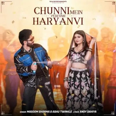 Chunni Mein Masoom Sharma, Ashu Twinkle mp3 song ringtone, Chunni Mein Masoom Sharma, Ashu Twinkle Ringtone Download - RiskyJatt.Com