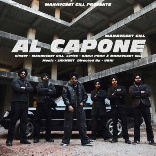 AL Capone Manavgeet Gill mp3 song ringtone, AL Capone Manavgeet Gill Ringtone Download - RiskyJatt.Com