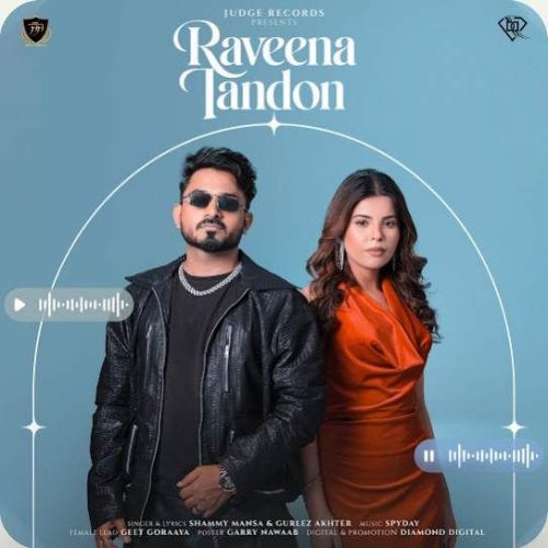 Raveena Tandon Shammy Mansa mp3 song ringtone, Raveena Tandon Shammy Mansa Ringtone Download - RiskyJatt.Com