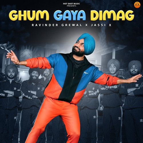 Ghum Gaya Dimag Ravinder Grewal mp3 song ringtone, Ghum Gaya Dimag Ravinder Grewal Ringtone Download - RiskyJatt.Com