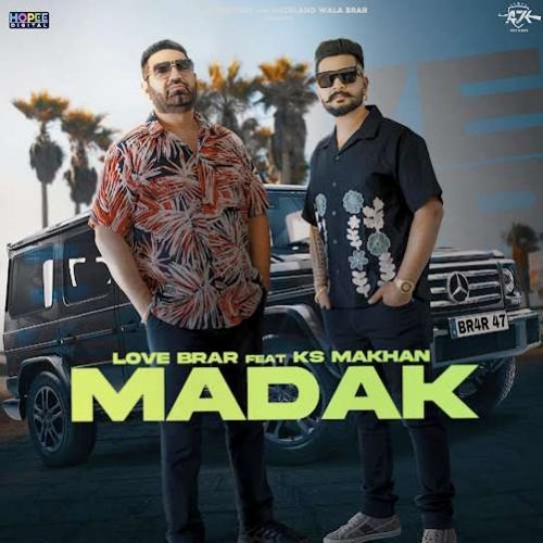 Madak Love Brar mp3 song ringtone, Madak Love Brar Ringtone Download - RiskyJatt.Com